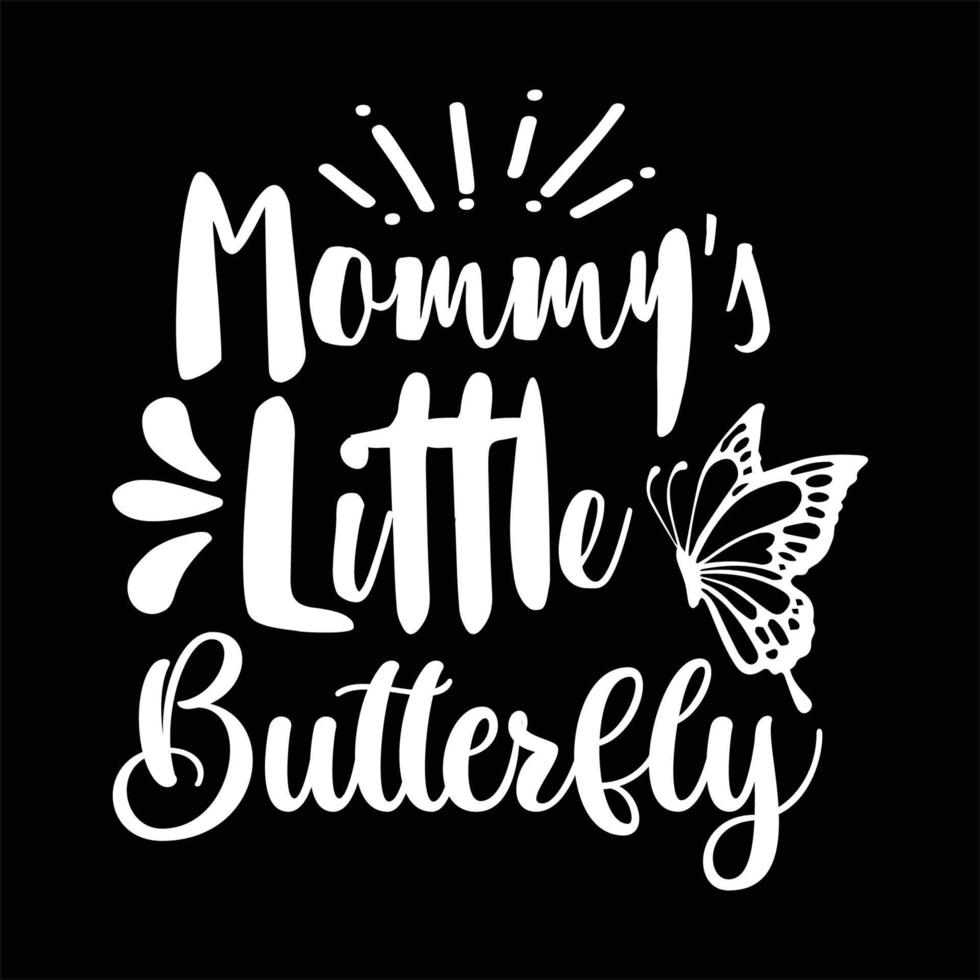 Butterfly quote typography design  for t-shirt, cards, frame artwork, bags, mugs, stickers, tumblers, phone cases, print etc. vector