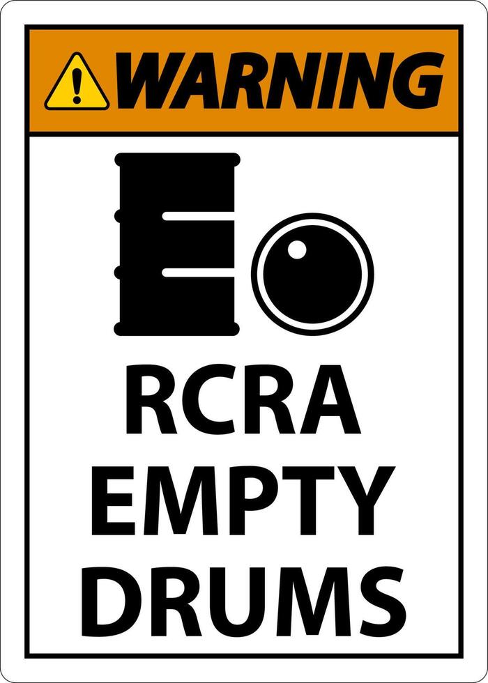 Warning Sign RCRA Empty Drums On White Background vector