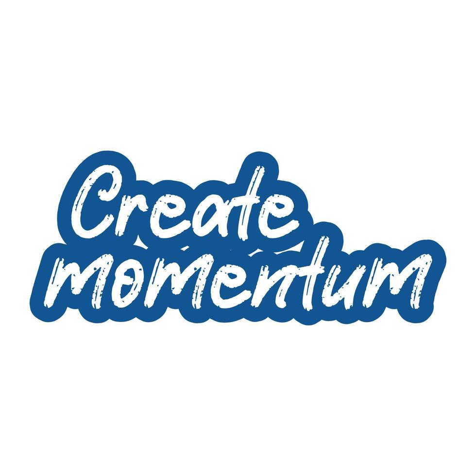 Create momentum motivational and inspirational lettering colorful style text typography t shirt design on white background vector