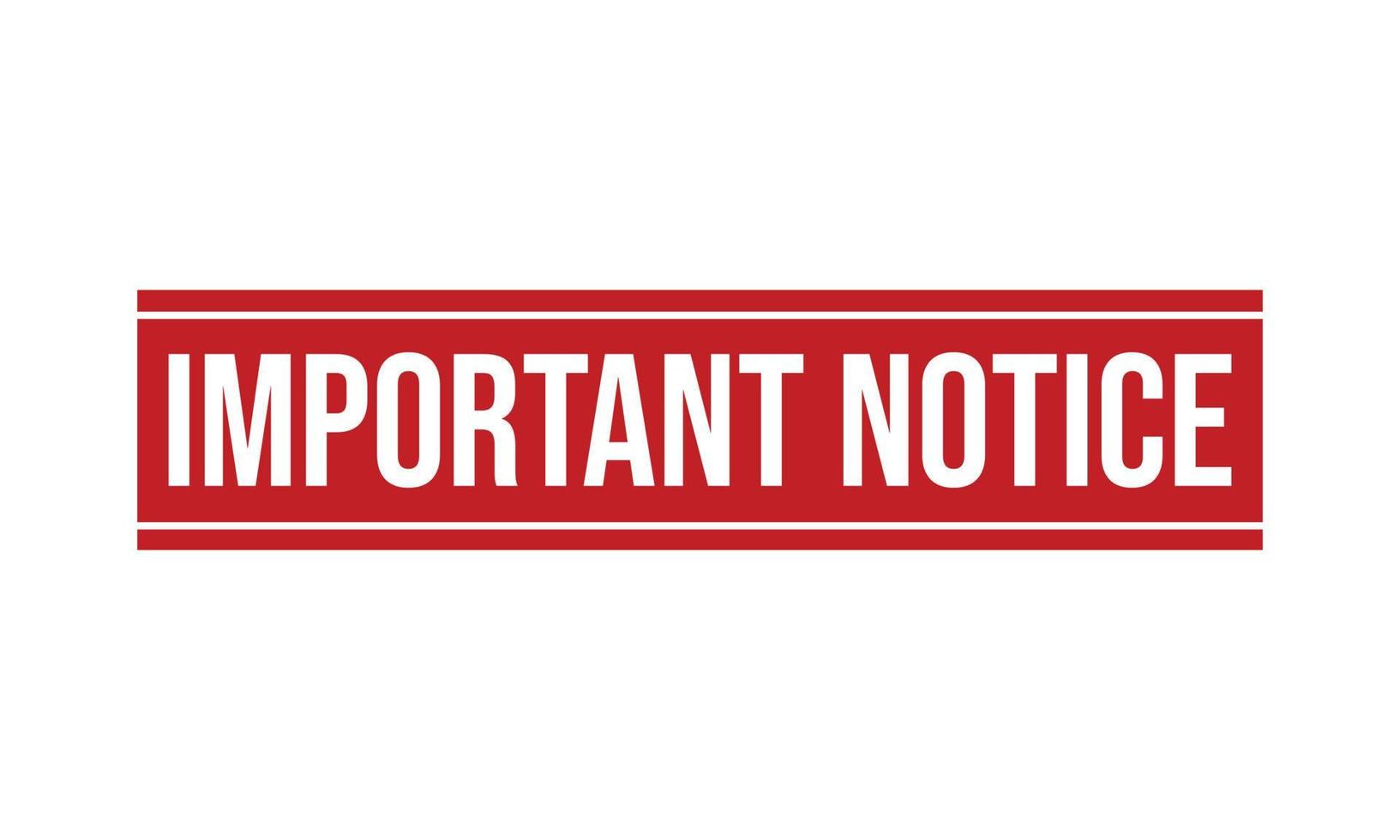 Important Notice Rubber Stamp Seal Vector
