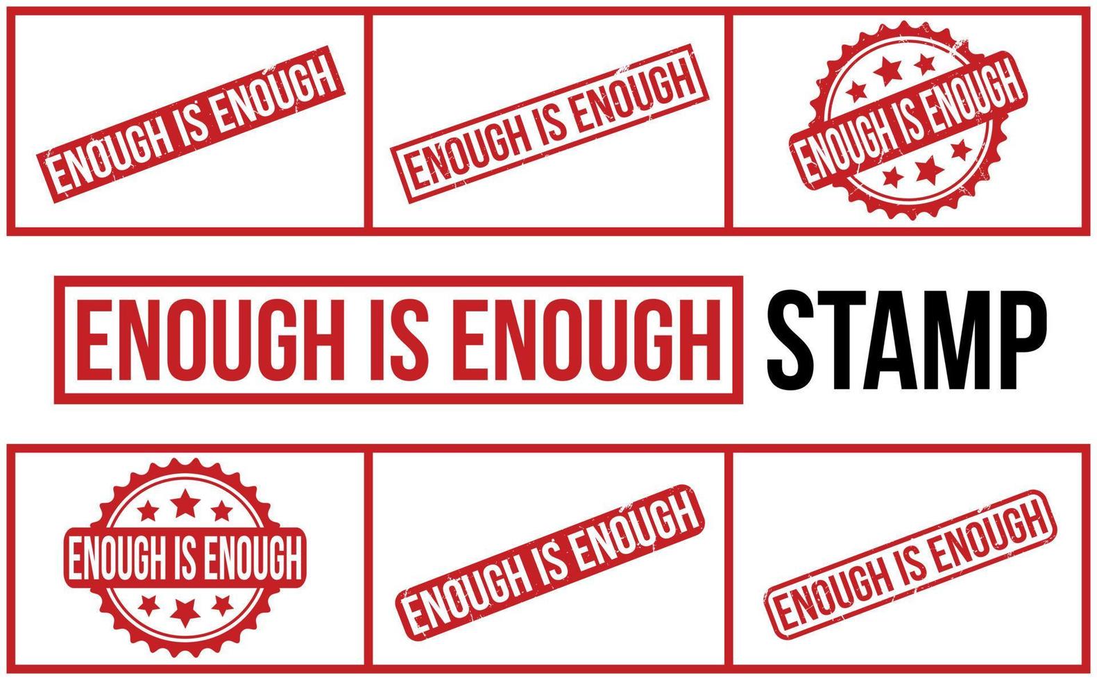 Enough Is Enough Rubber Stamp Set Vector