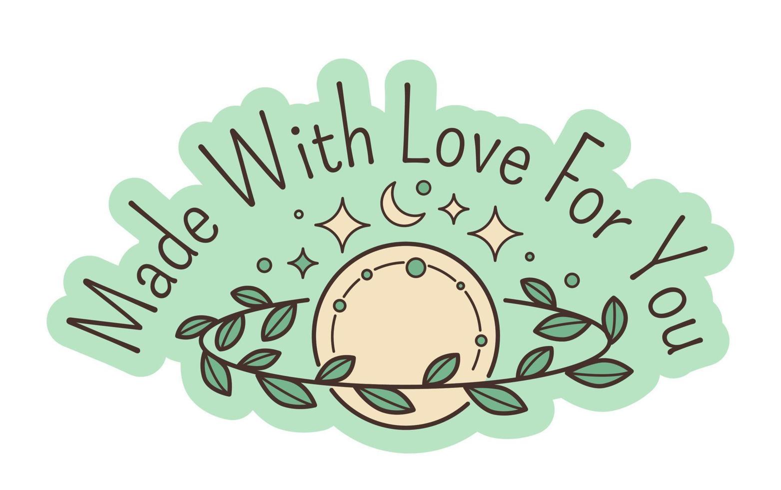 Made with love for you, label for product vector