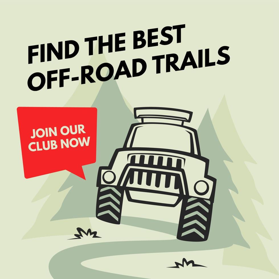 Find best off road trail, join our club now banner vector