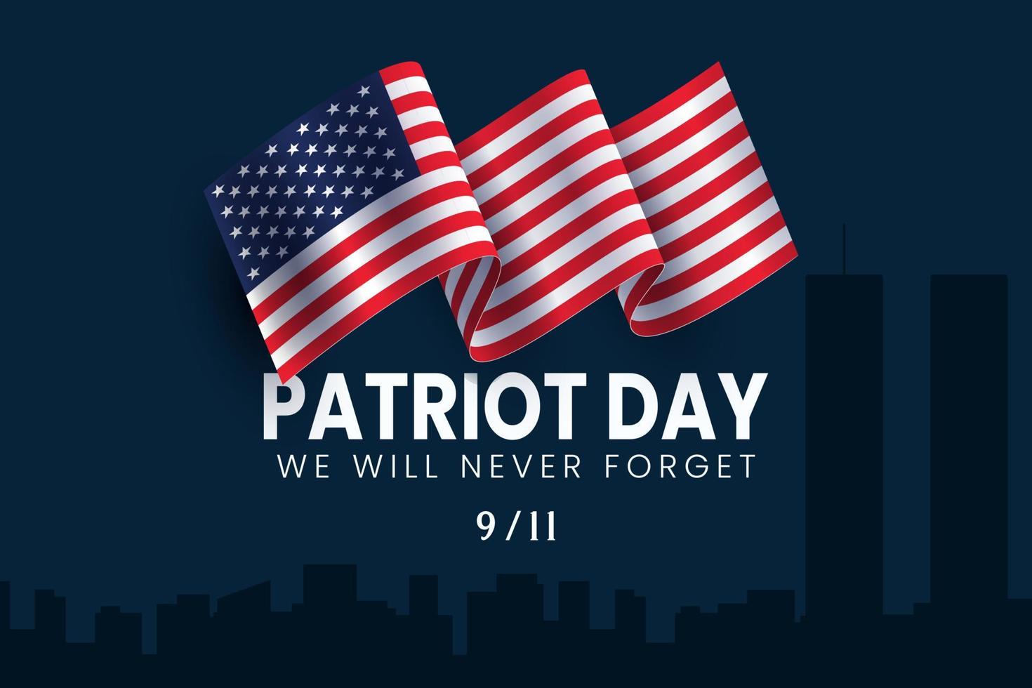 911 USA Never Forget September 11, 2001. Vector conceptual illustration of Patriot Day Background poster or banner. Dark background, red and blue colors.