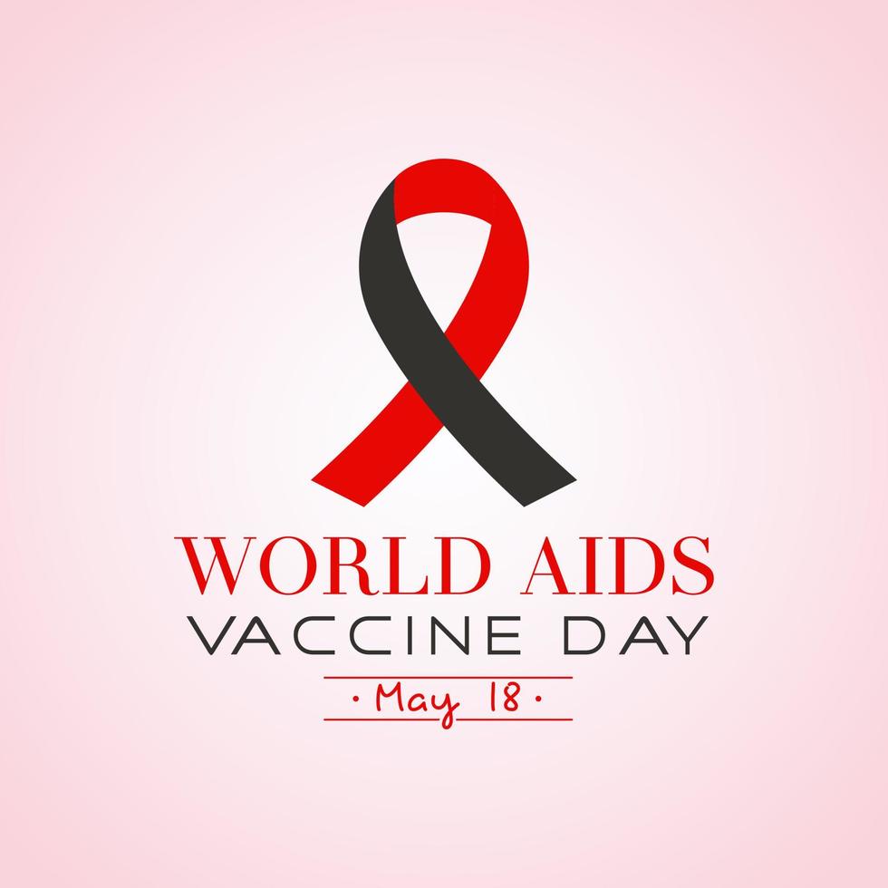 World aids vaccine day is observed every year on 18th may. Vector template for banner, greeting card, poster with background. Vector illustration.