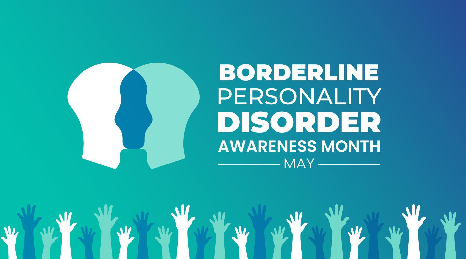Borderline Personality Disorder Awareness Month background or banner Borderline Personality Disorder Awareness Month background or banner