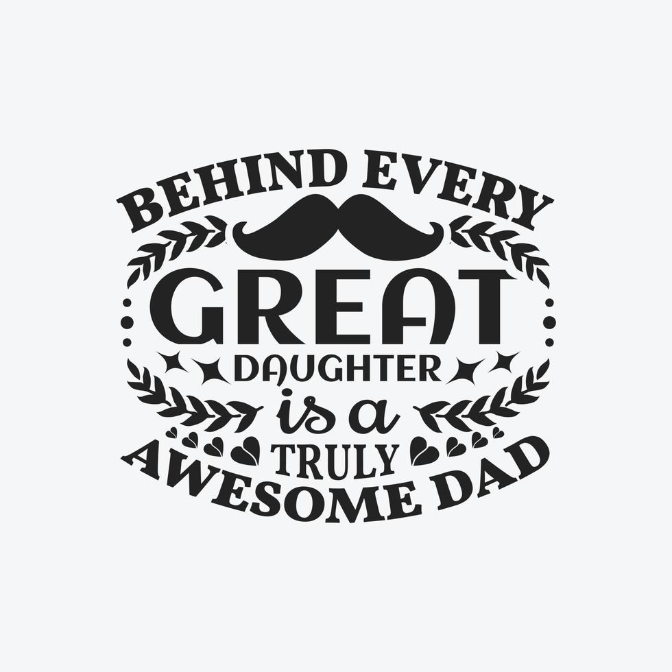 Dad typographic t shirt design vector