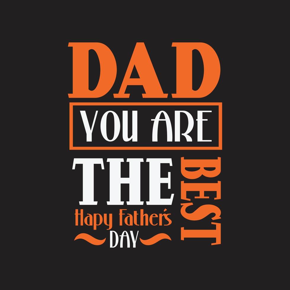 Dad typographic t shirt design vector