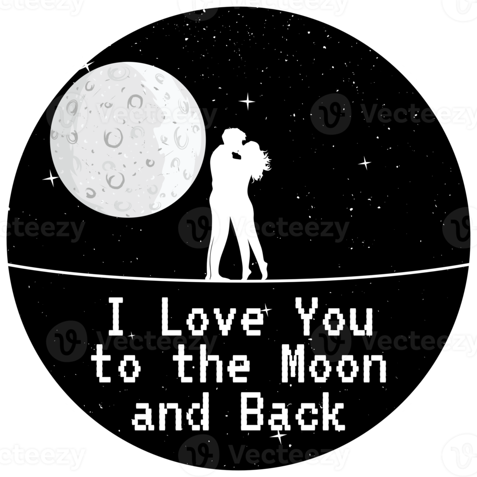 yo amor usted a el Luna y atrás, amor tipografía citar diseño para camiseta, taza, póster o otro mercancías. png