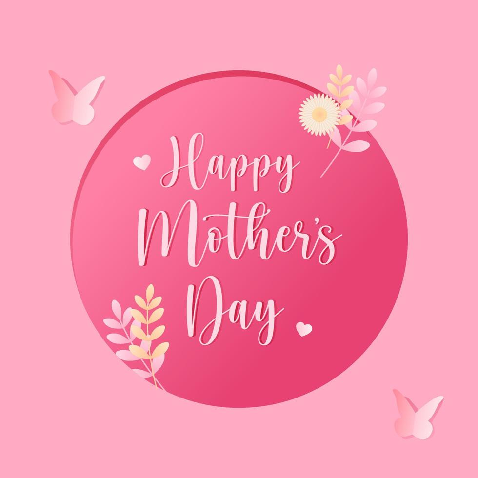 Happy Mother's Day Calligraphy with flowers, heart and butterfly Background. Vector, banner, socia media post design. vector