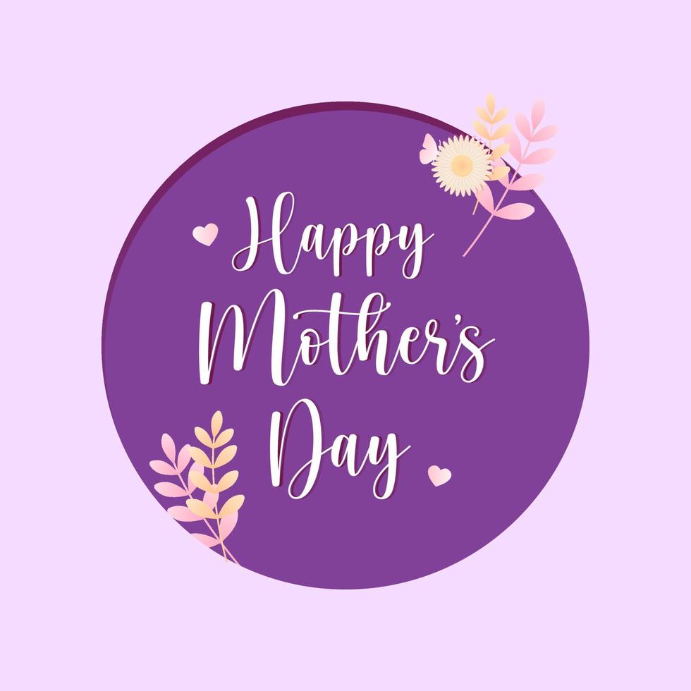 Happy Mother's Day Calligraphy with flowers, heart and butterfly Background. Vector, banner, social media post purple design. vector