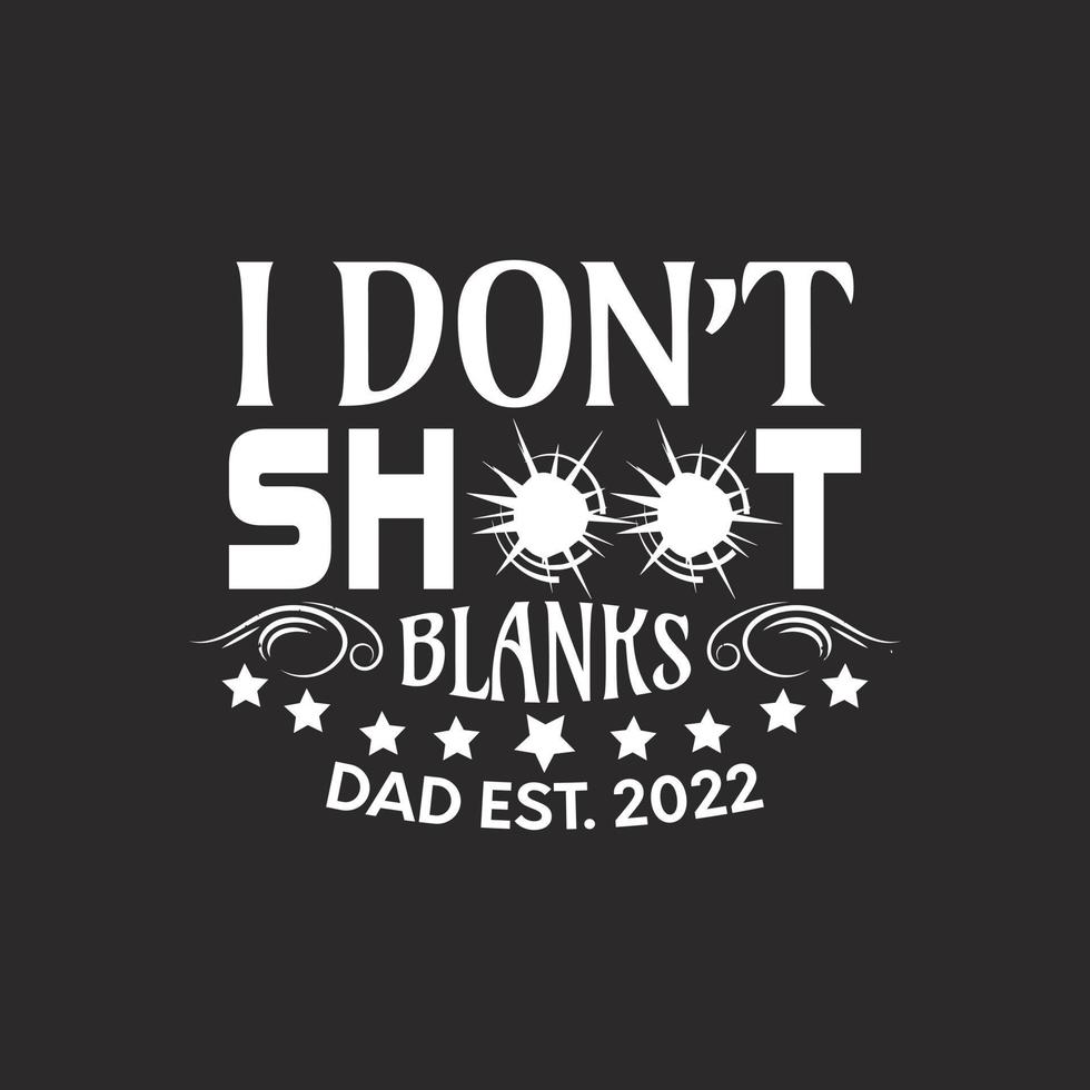 Fathers day typographic quotes t shirt vector. vector