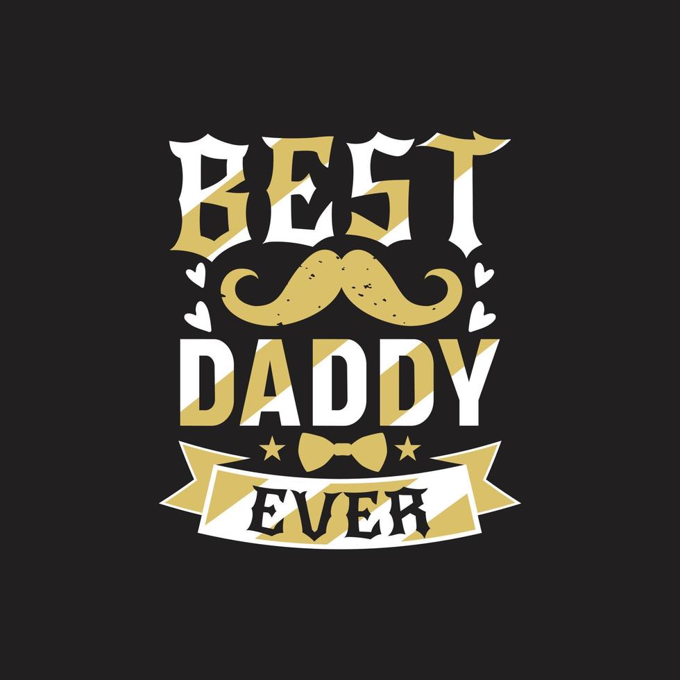 Fathers day typographic t shirt design vector. vector