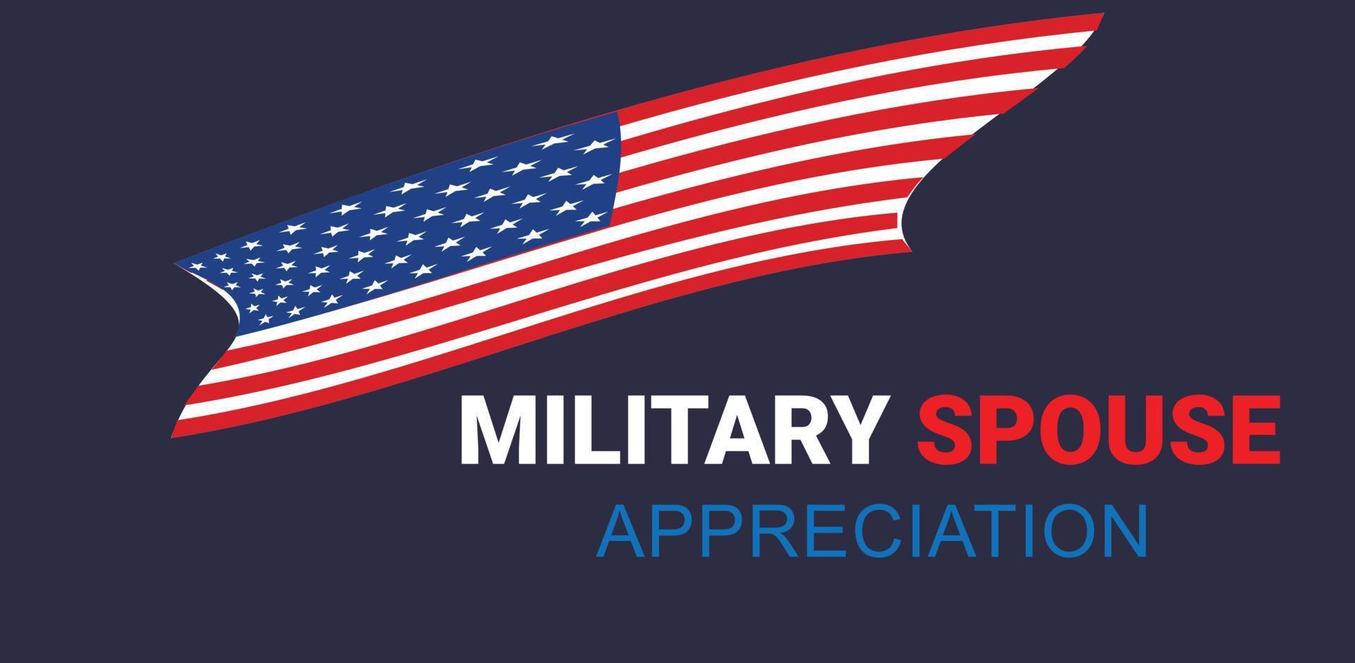 Military Spouse Appreciation Day. Template for background, banner, card, poster. vector illustration