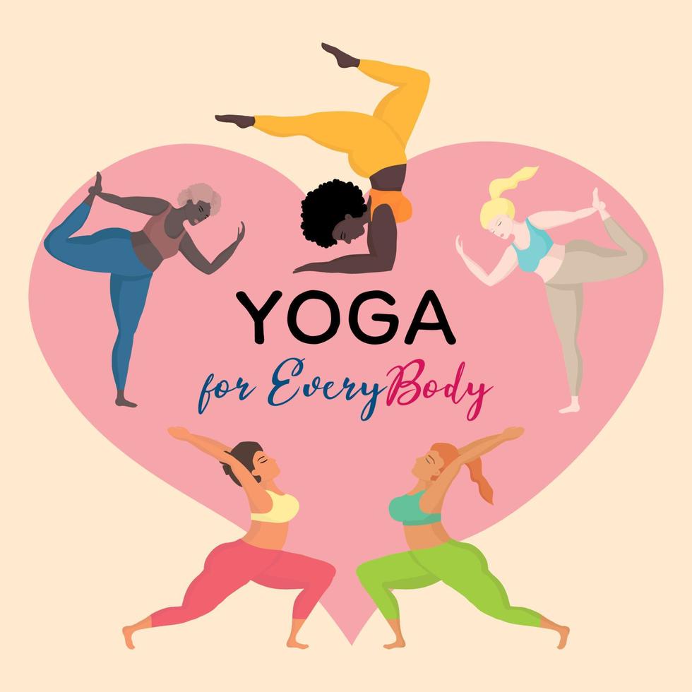 Vector illustration with happy international oversized women in yoga positions. Yoga for everybody. Sports and health body positive concept for postcard, banner yoga classes, t-shirt active lifestyle