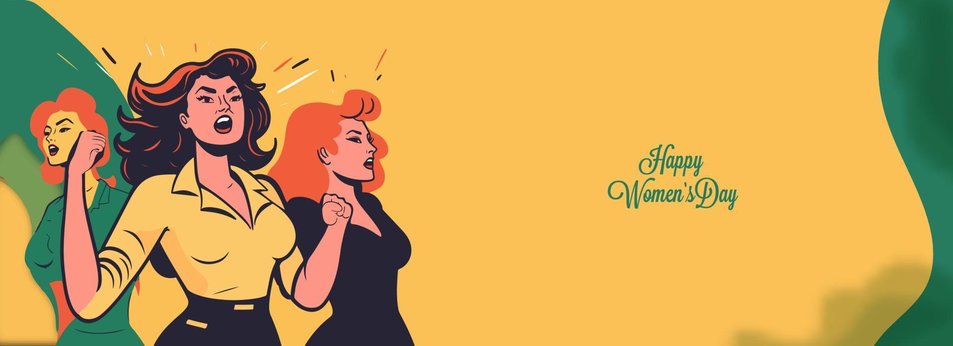 Happy Women's Day Banner Design With Fashionable Three Young Women Characters Shouting. vector