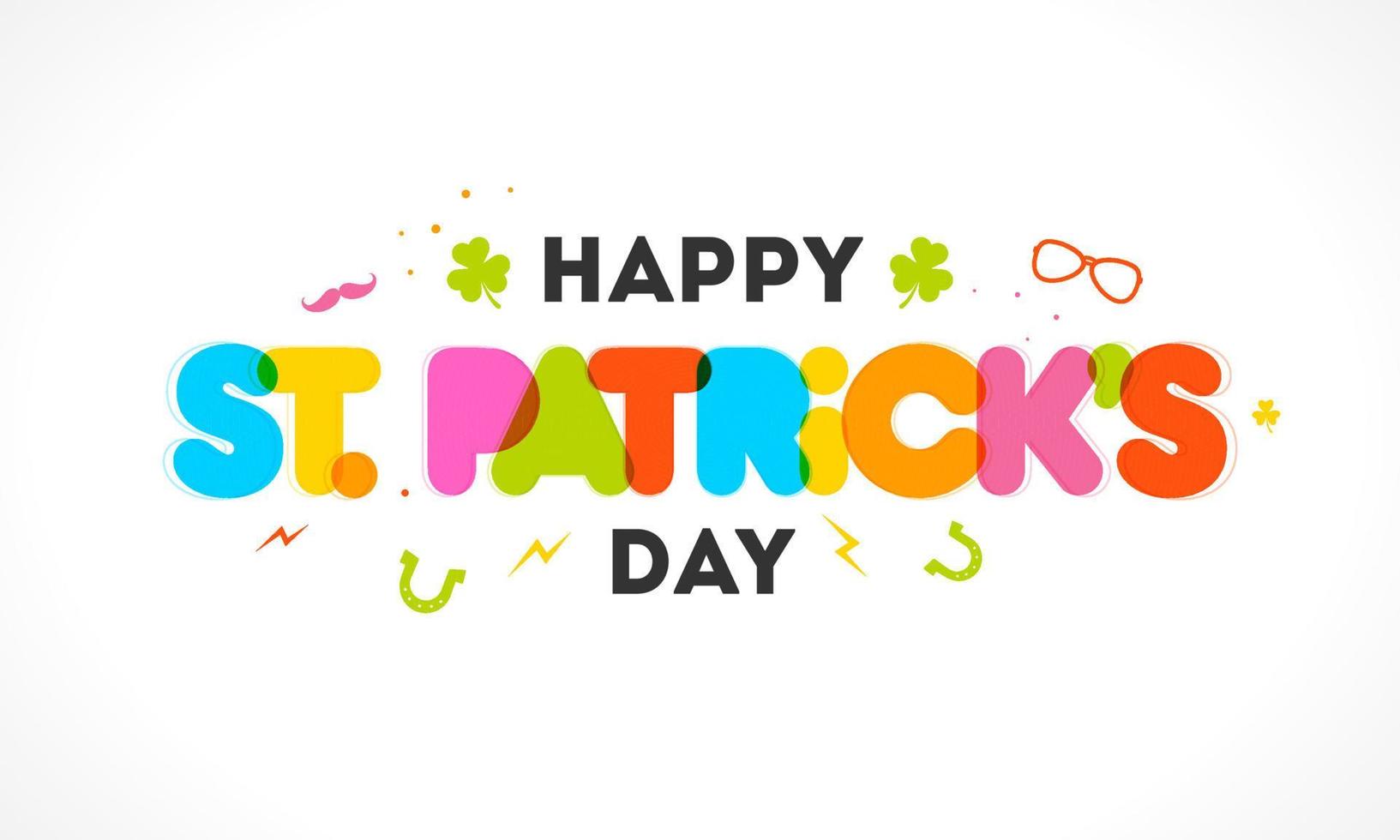 Colorful Happy St. Patrick's Day Text with Shamrock Leaves and Horseshoe on White Background. vector