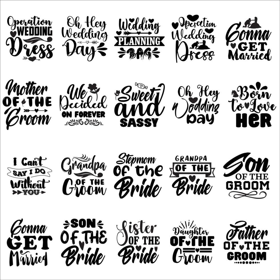 Wedding day typography design and bundle for t-shirt, cards, frame artwork, bags, mugs, stickers, tumblers, phone cases, print etc. vector