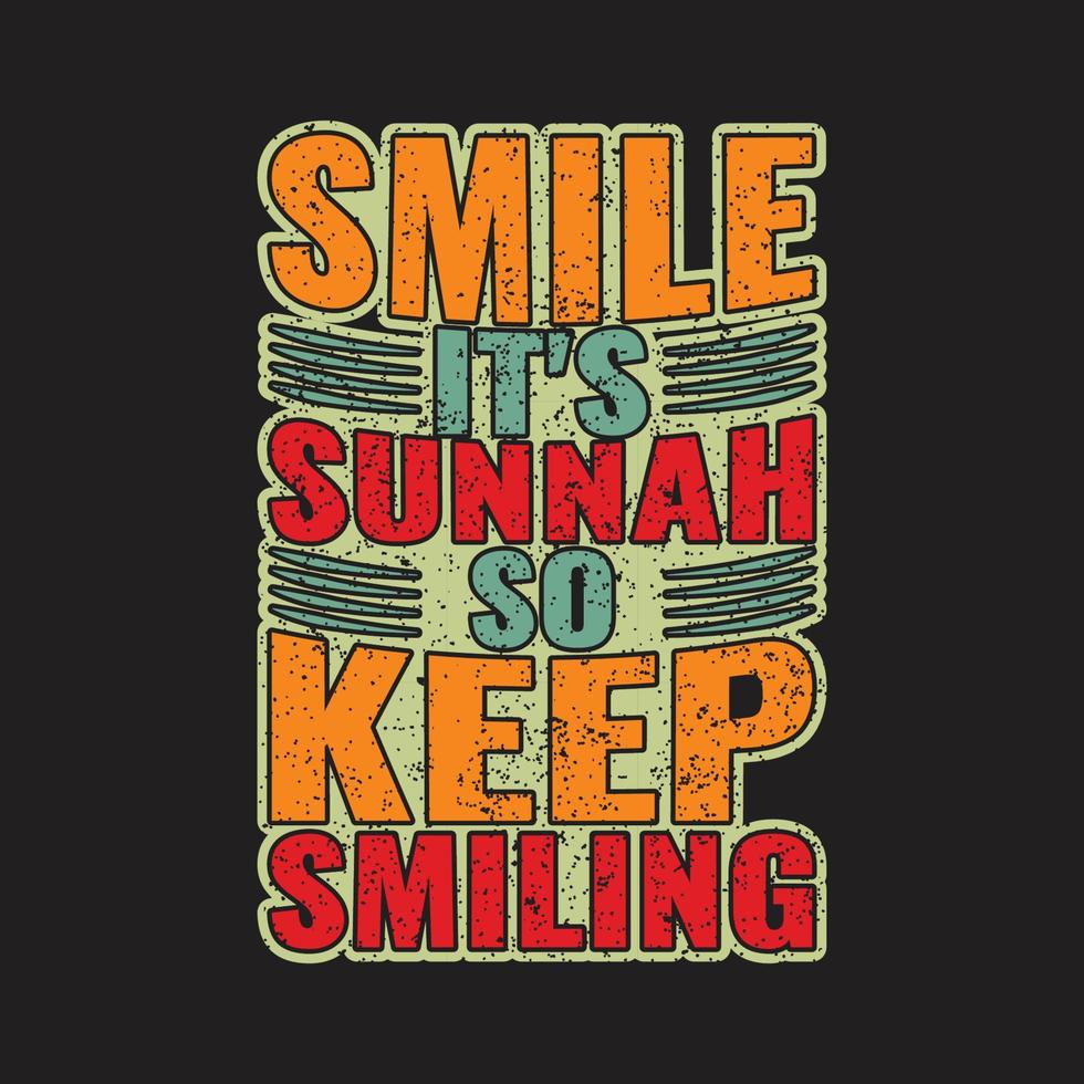 Smile is sunnah tshirt design vector