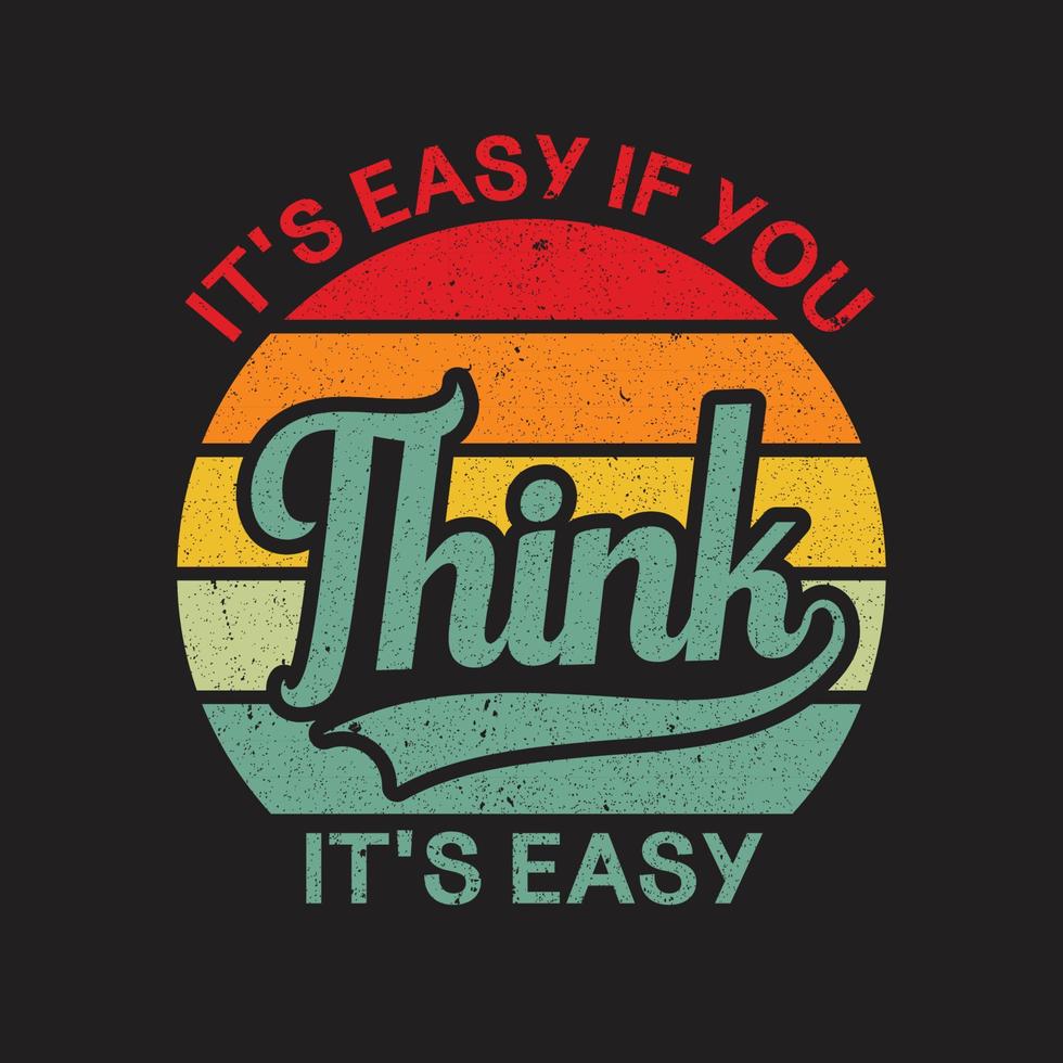 Retro Vintage Typography Tshirt Design vector
