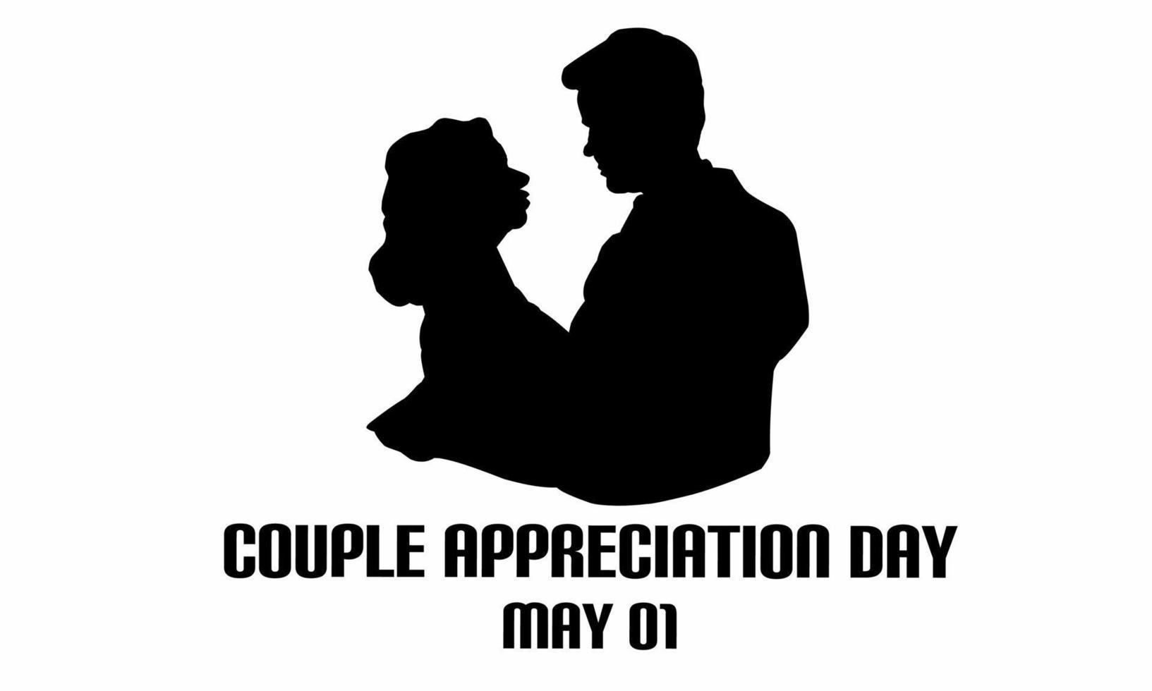 Vector graphic of world couple appreciation day for world couple appreciation day celebration. flat design. flyer design. May 01. Silloute design. Man and girl looking at each other and hugging.