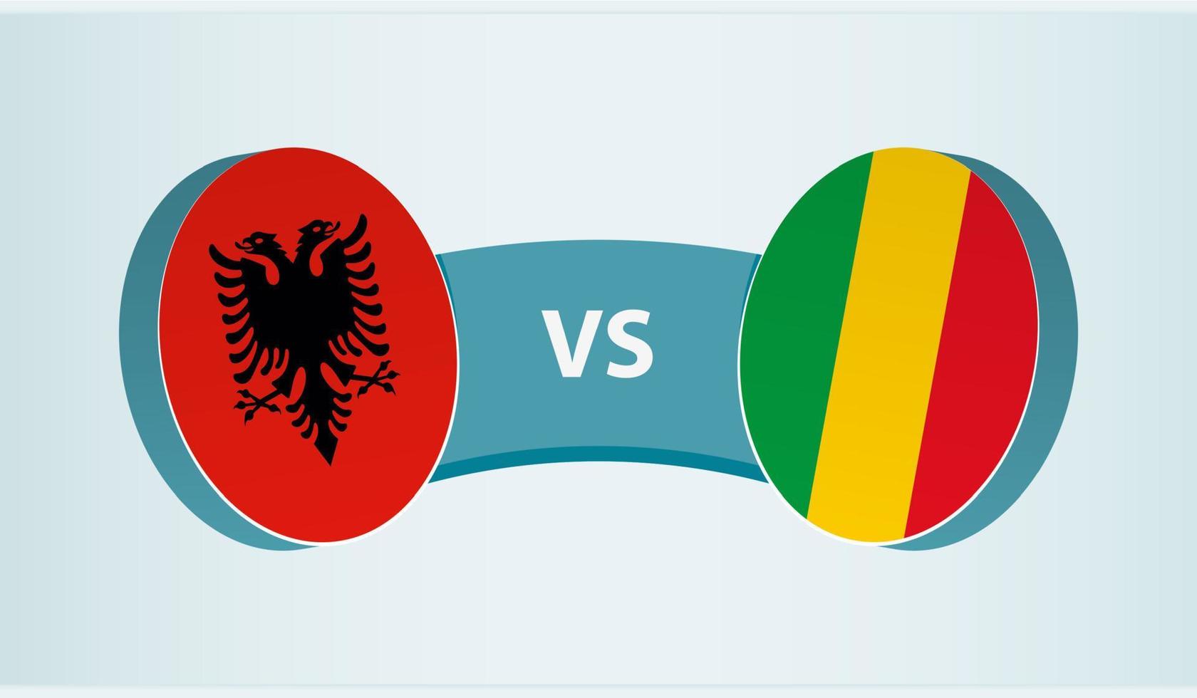 Albania versus Mali, team sports competition concept. vector