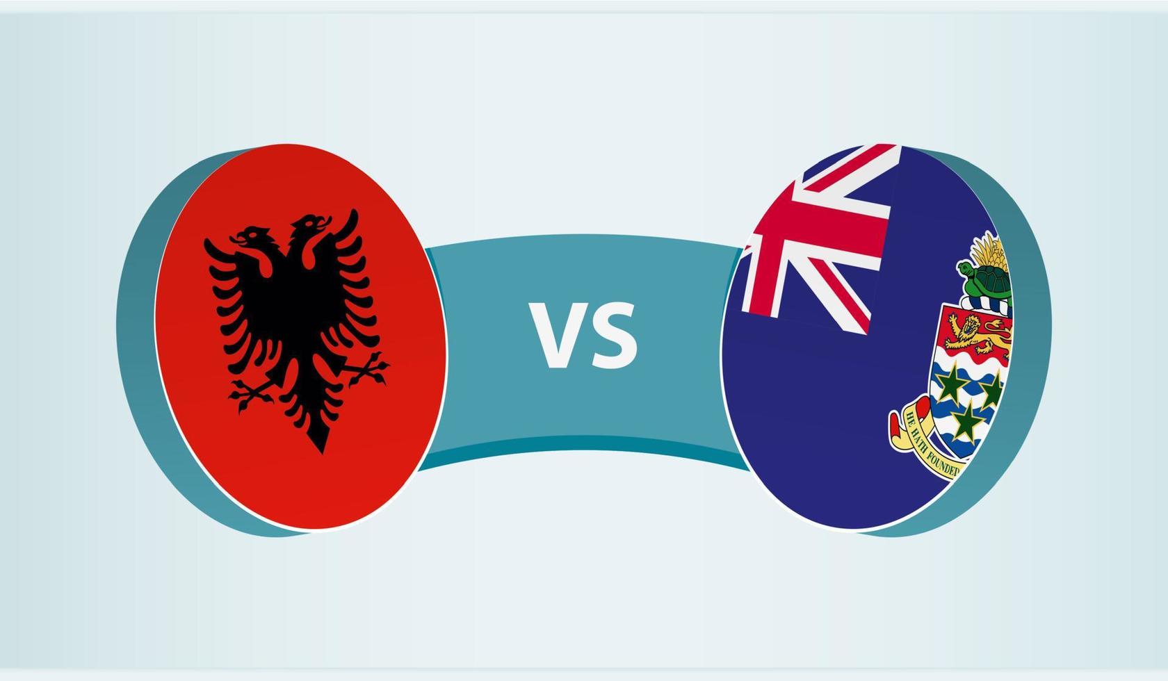 Albania versus Cayman Islands, team sports competition concept. vector