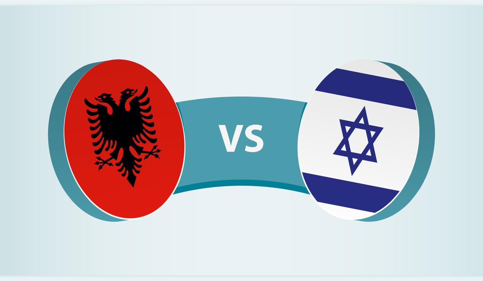 Albania versus Israel, equipo Deportes competencia concepto. vector