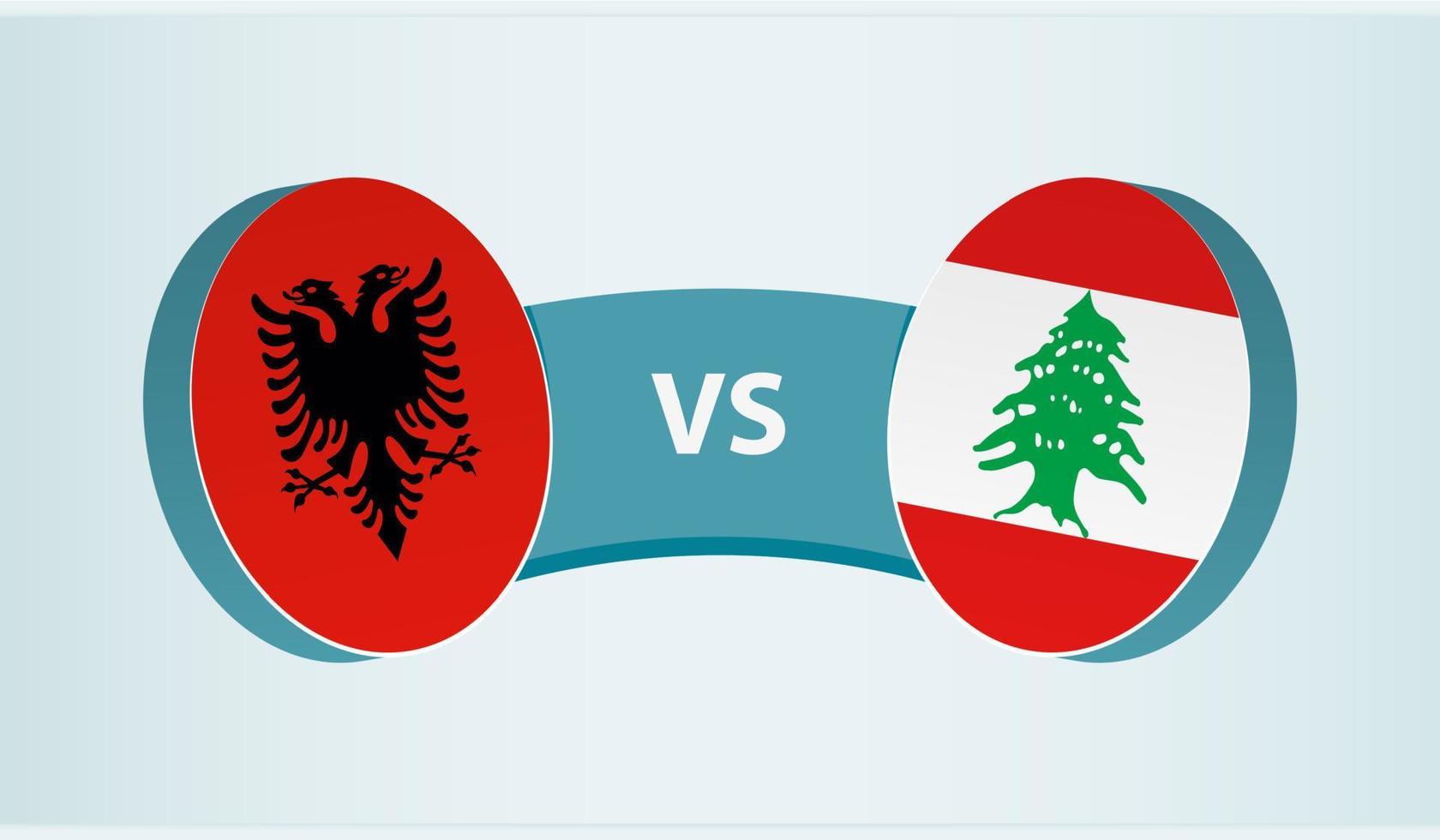 Albania versus Lebanon, team sports competition concept. vector