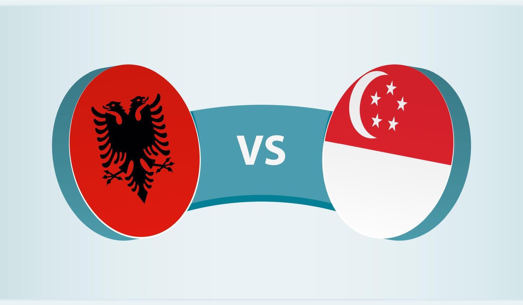 Albania versus Singapore, team sports competition concept. vector