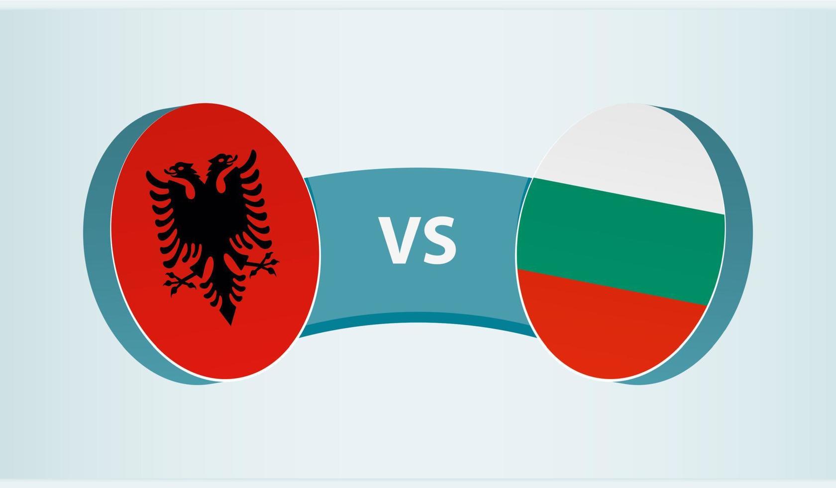 Albania versus Bulgaria, team sports competition concept. vector