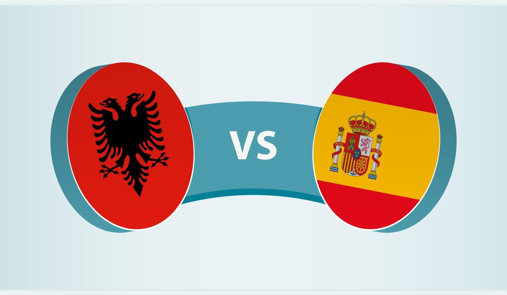 Albania versus Spain, team sports competition concept. vector