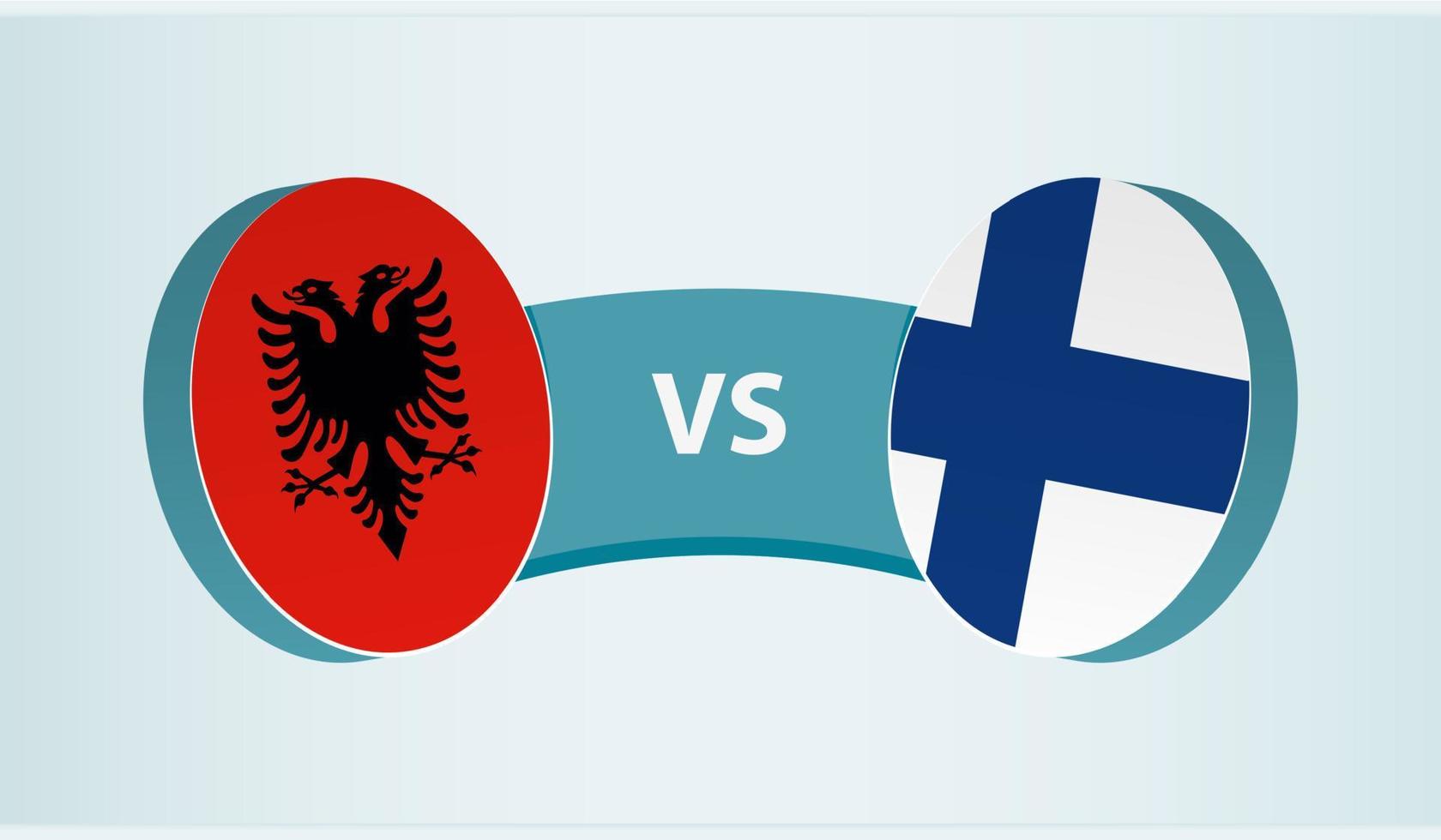 Albania versus Finland, team sports competition concept. vector