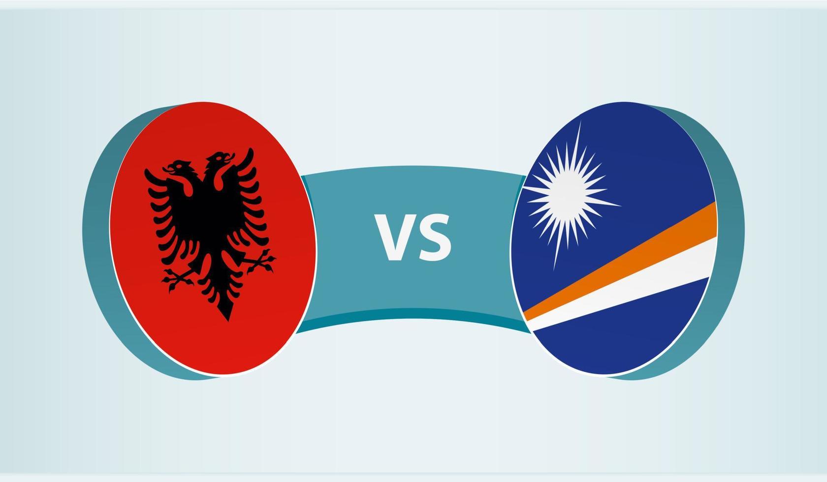 Albania versus Marshall Islands, team sports competition concept. vector