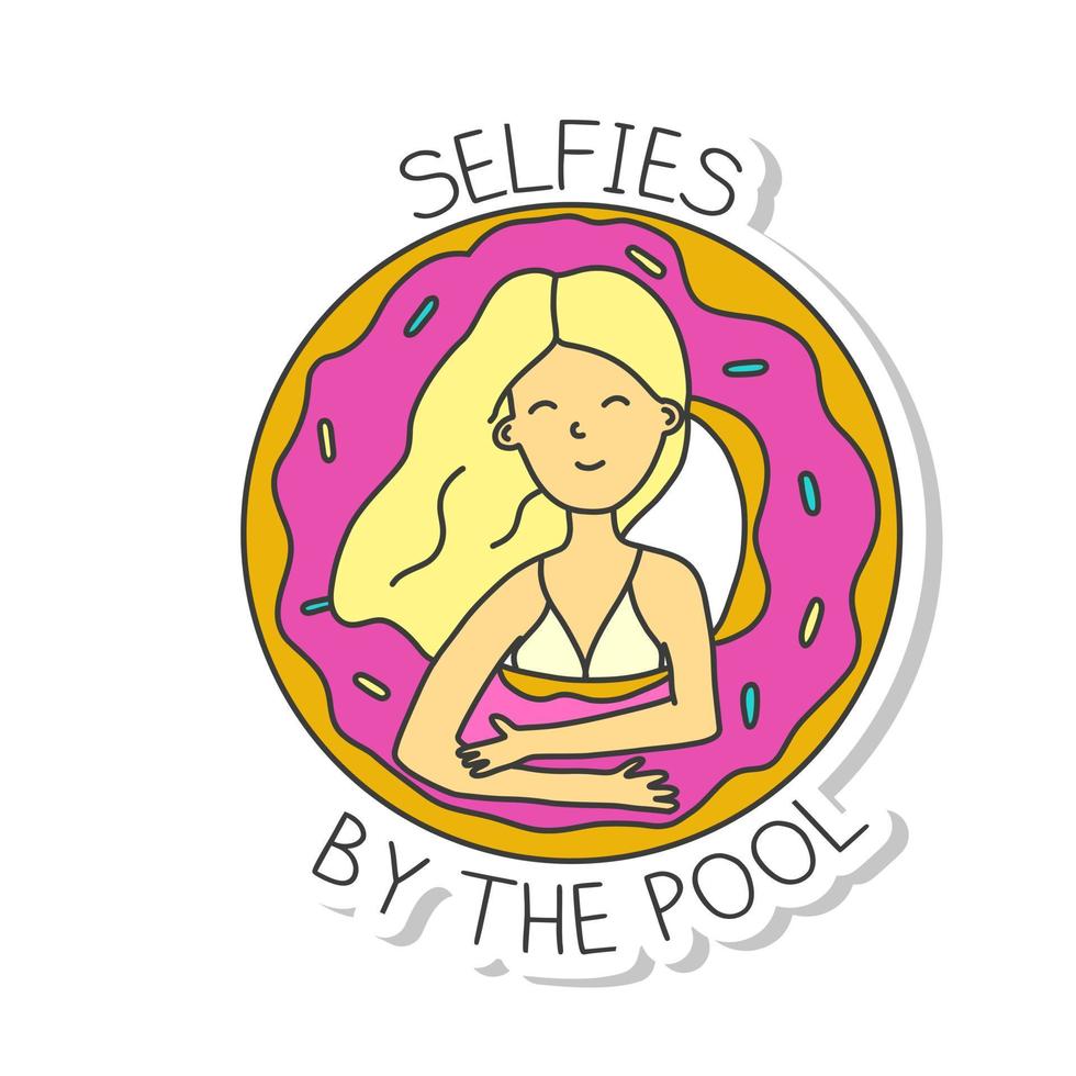 Selfies by the Pool Girl in the Pool with a Life Buoy in the Form of a Donut Sticker Phrase Lettering Holiday vector