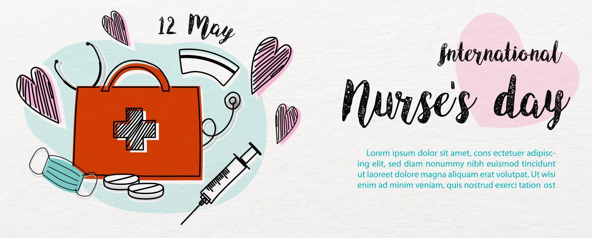 International nurse day lettering and example texts with object of medical nursing in hands draw style on white background. Web banner vector design of International nurse day.