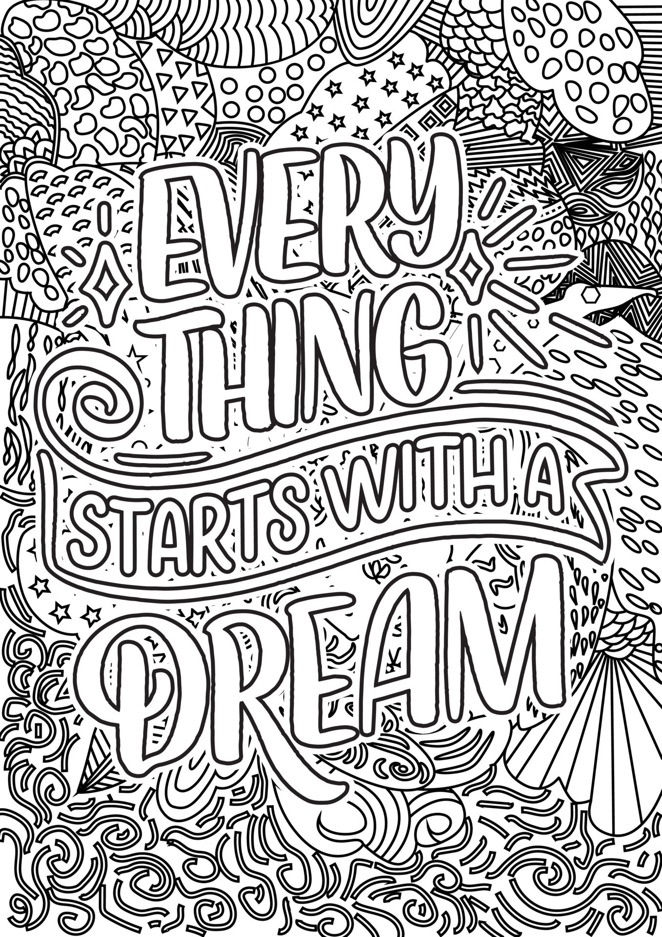 Every thing starts with a dream. motivational quotes coloring pages design. inspirational words