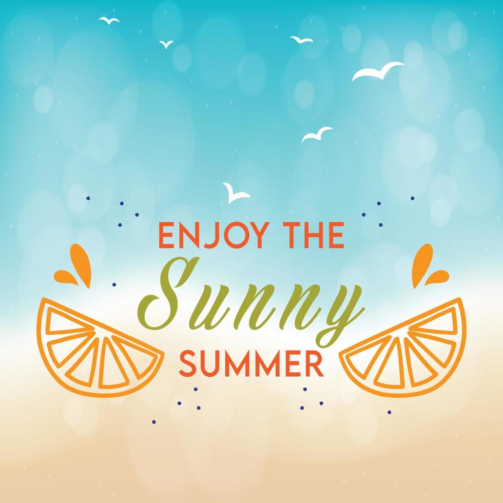 enjoy the sunny summer background vector