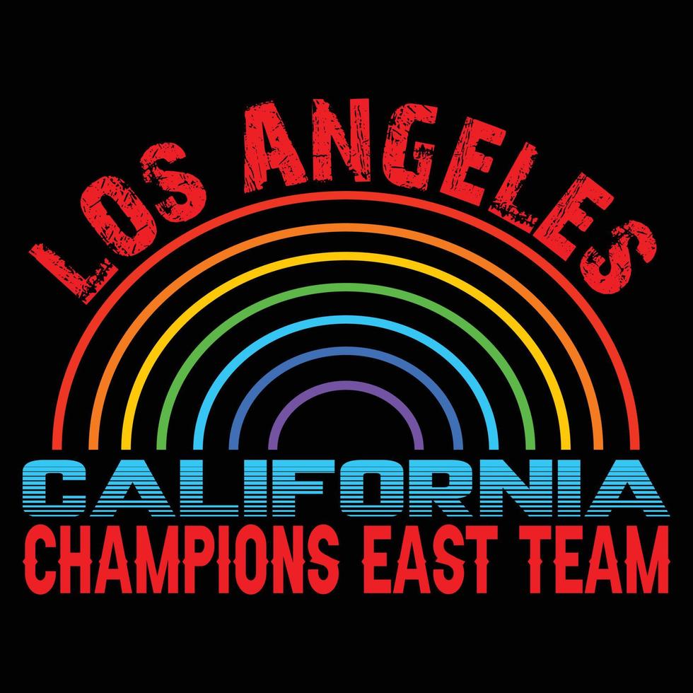 Los Angeles California Champlons East Team T-shirt Design vector