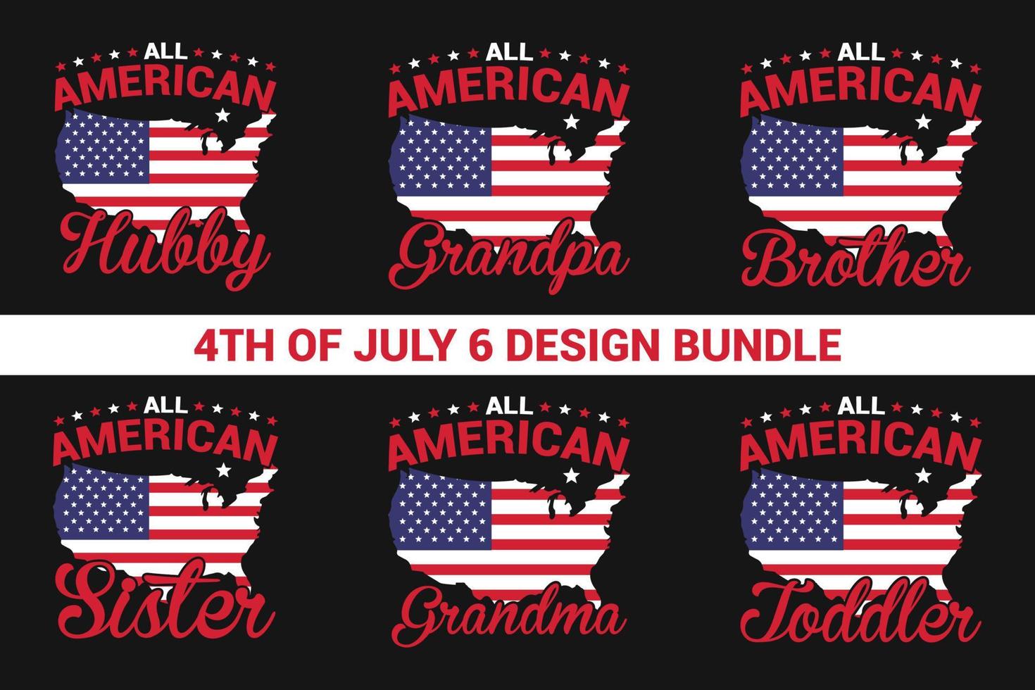 todas americano afición, hermana, hermano, abuelo, abuela, niñito 4to julio t camisa diseño. además para imprimir, taza, totalizador bolsas. póster bandera etc. vector