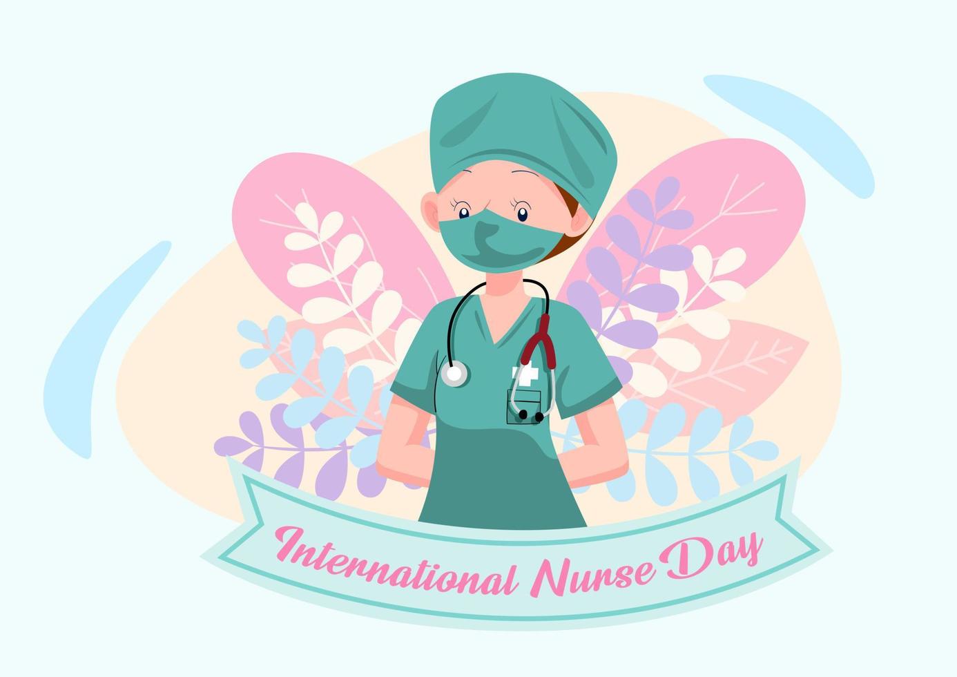 Nurse in cartoon character with wording of Nurses day on ribbon banner, decoration plant and abstract shape green background. International nurse day poster's campaign in flat style and vector design.