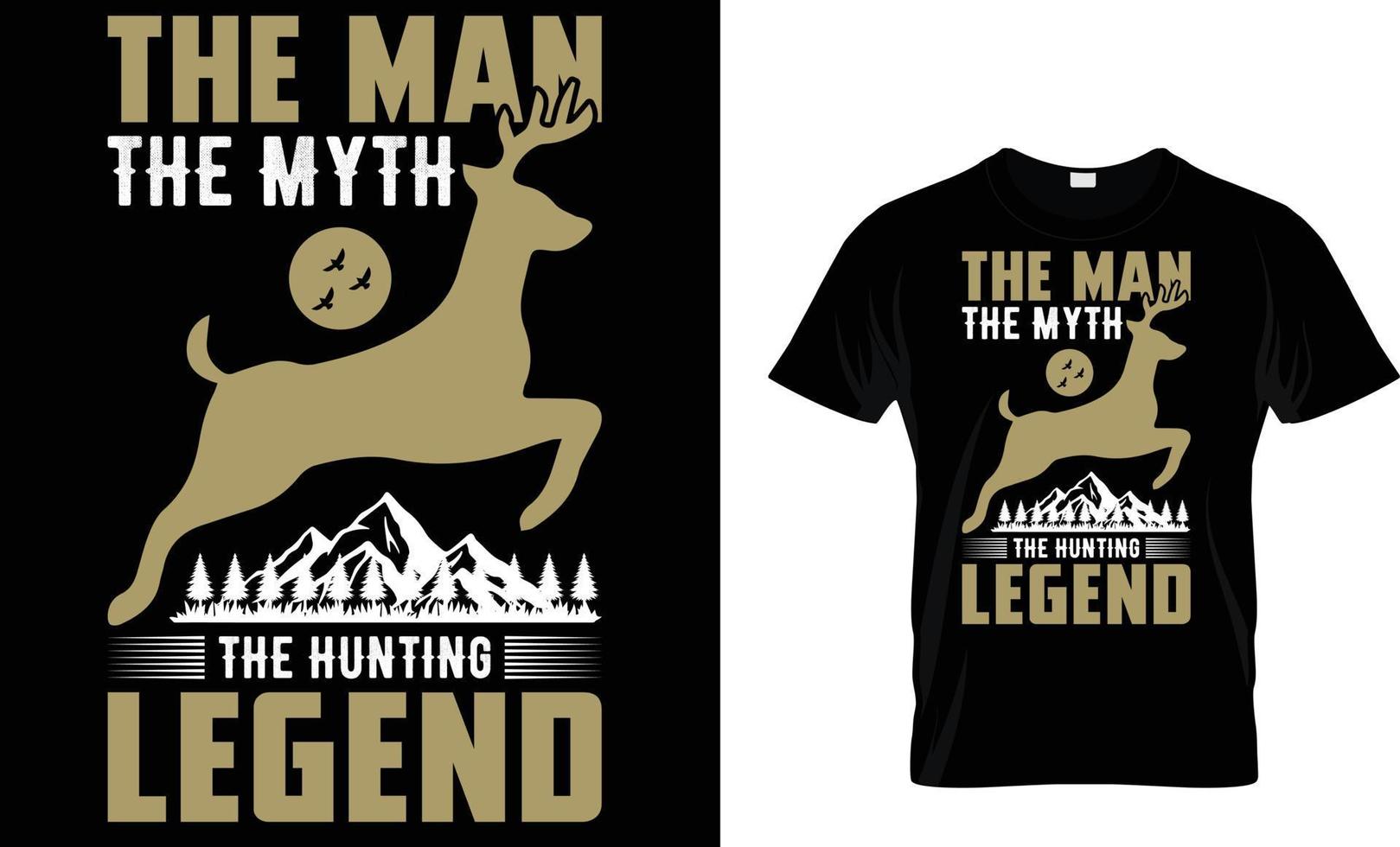 Hunting typography T-Shirt design vector