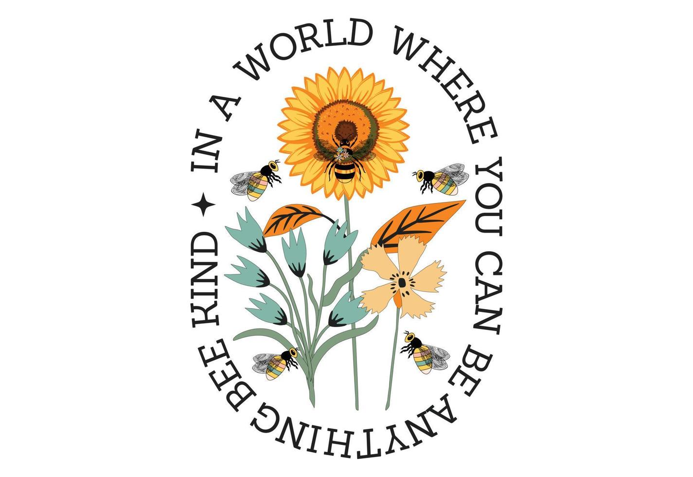Bee Kind, Retro Bee Quote vector