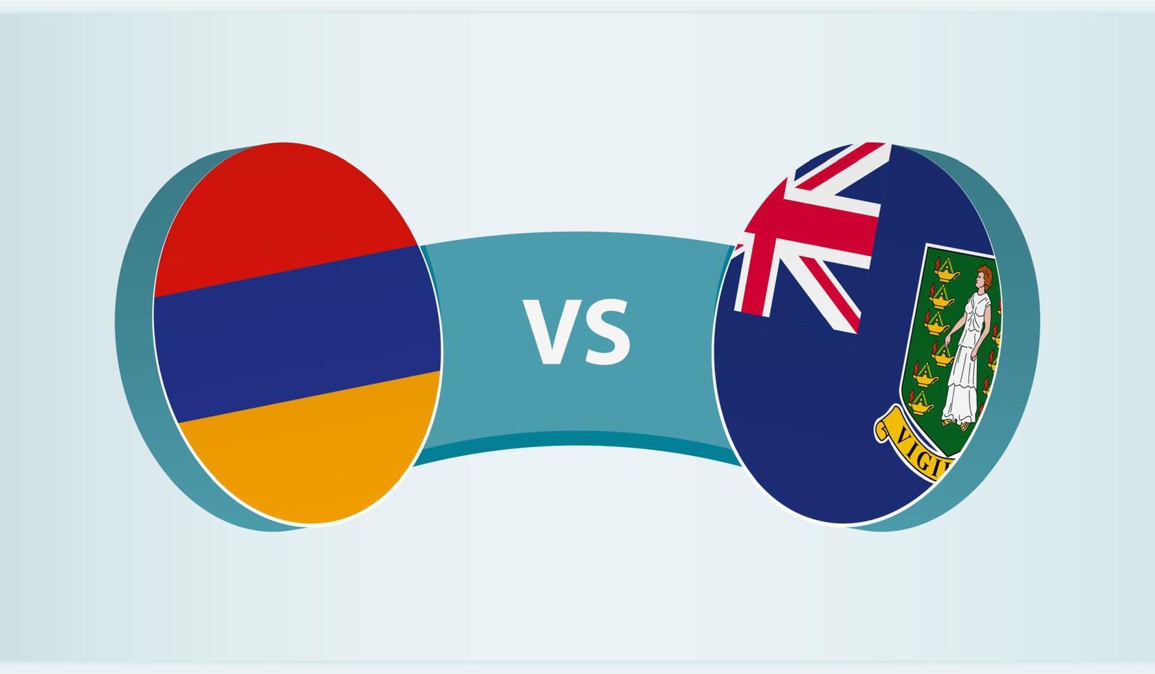 Armenia versus British Virgin Islands, team sports competition concept. vector