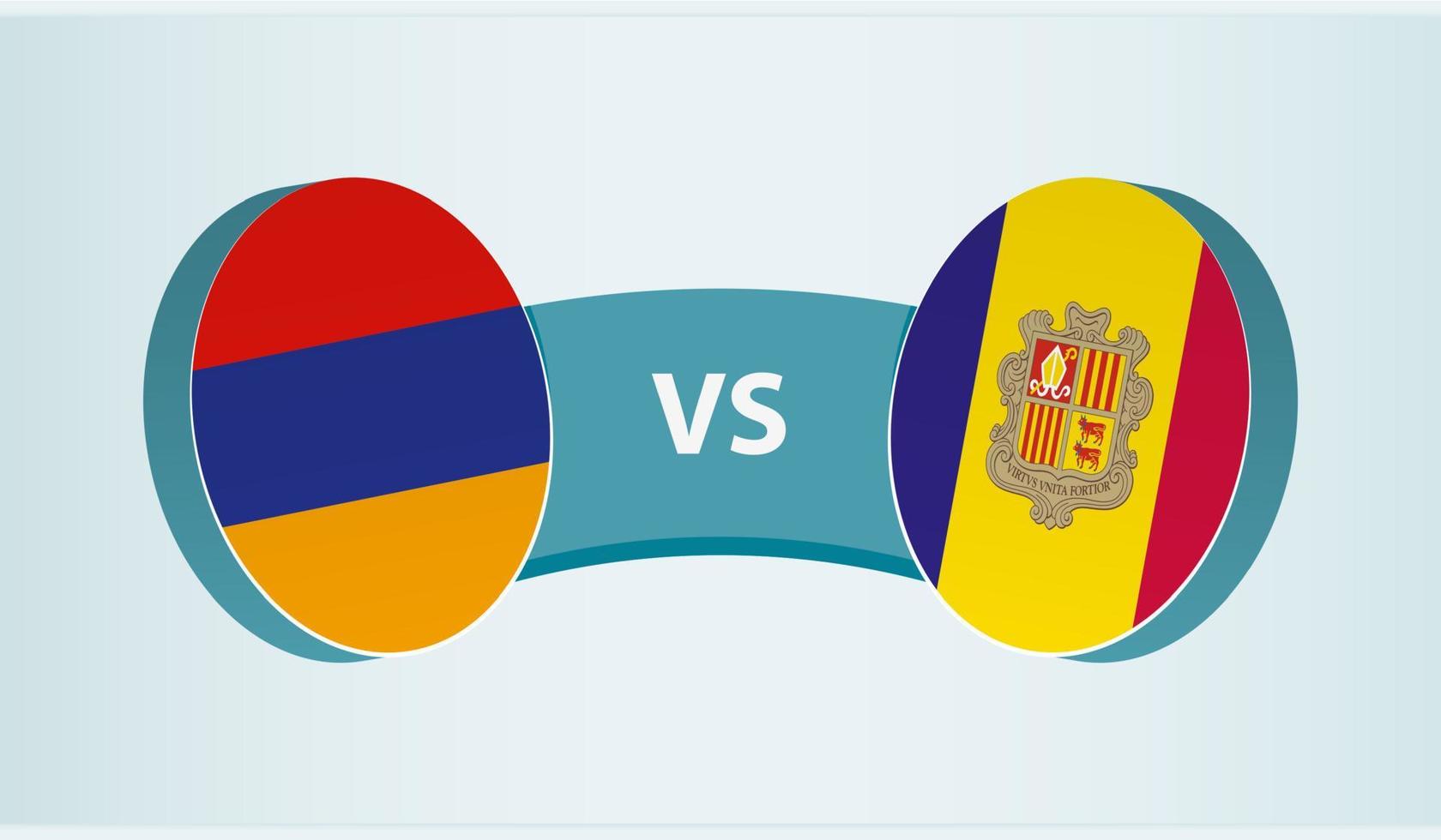Armenia versus Andorra, team sports competition concept. vector