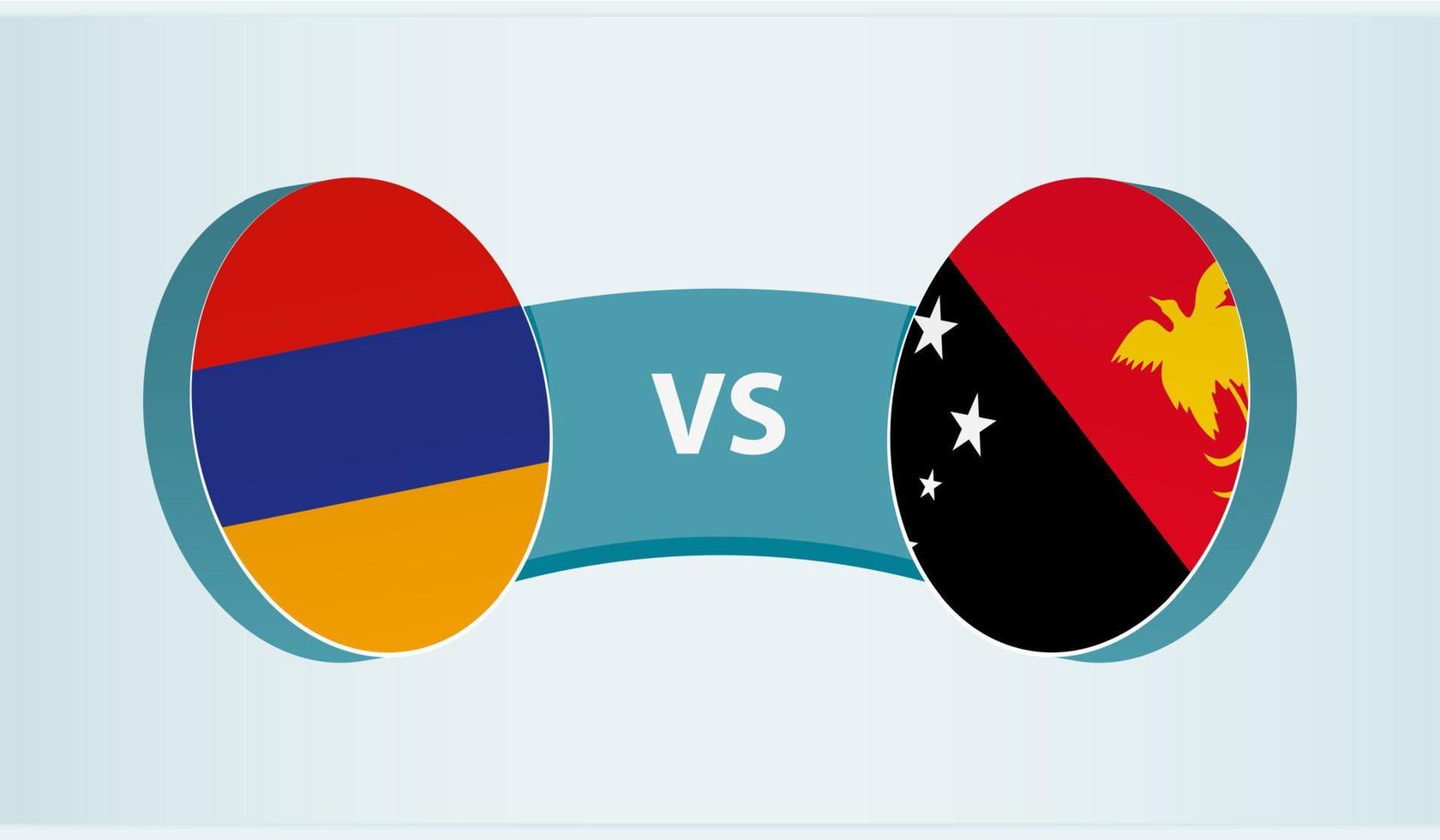 Armenia versus Papua New Guinea, team sports competition concept. vector