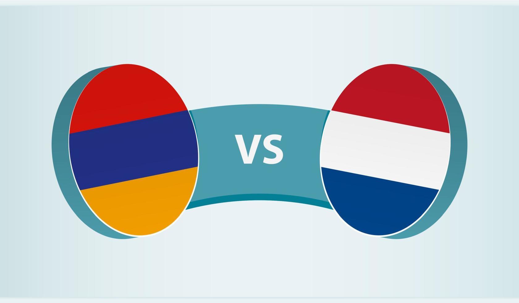 Armenia versus Netherlands, team sports competition concept. vector