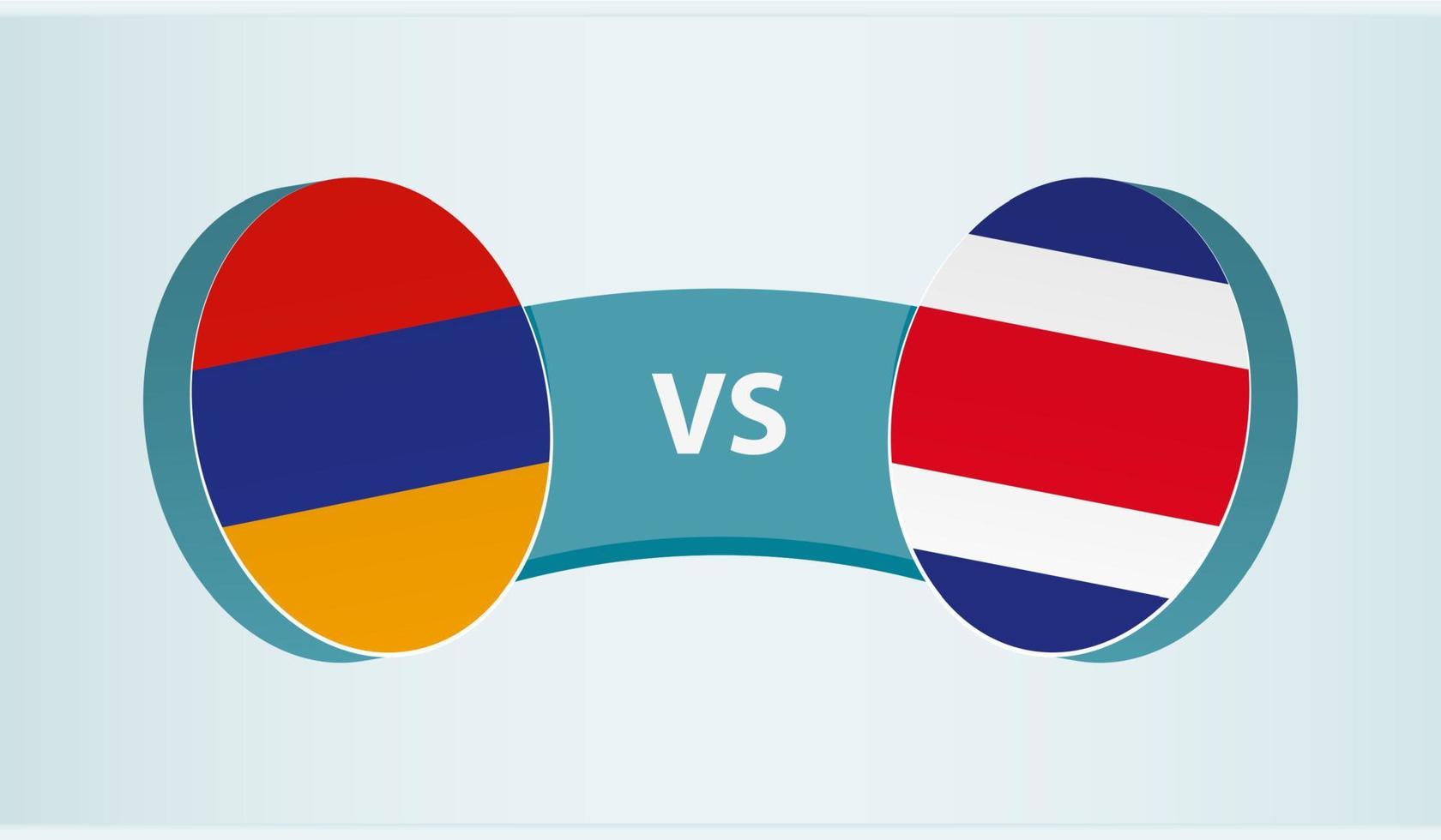 Armenia versus Costa Rica, team sports competition concept. vector