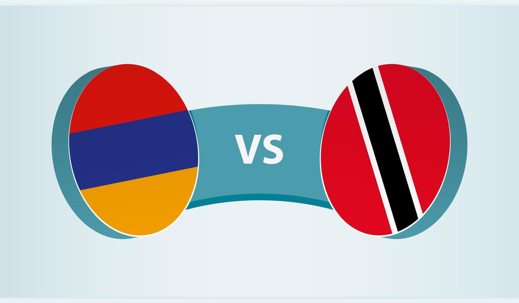 Armenia versus Trinidad and Tobago, team sports competition concept. vector