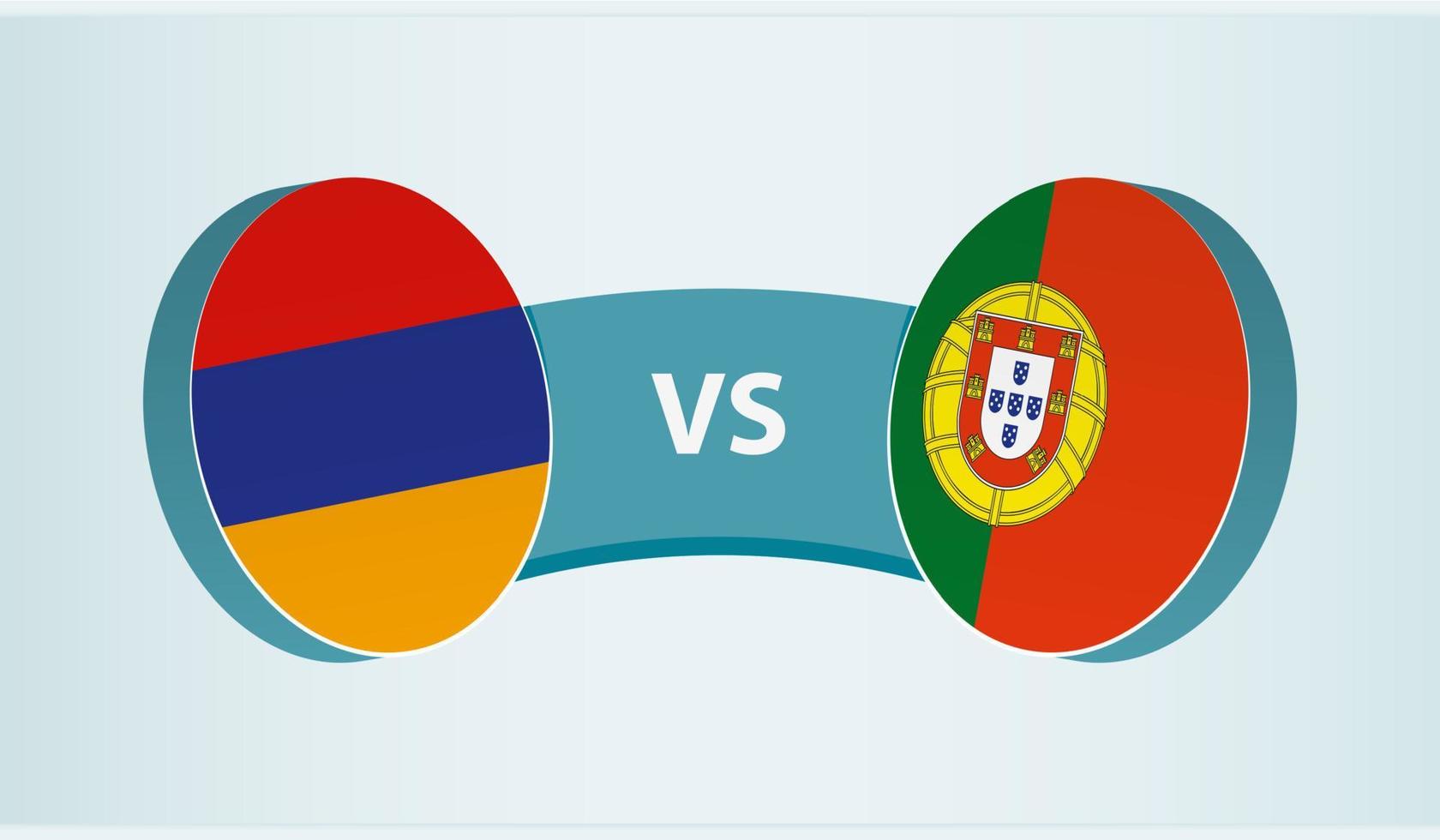 Armenia versus Portugal, team sports competition concept. vector